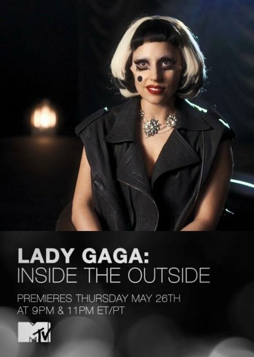 Смотреть фильм Lady Gaga: Inside the Outside (2011) онлайн 