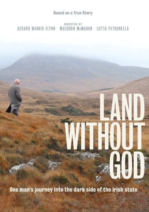 Смотреть фильм Land Without God (2019) онлайн в хорошем качестве HDRip