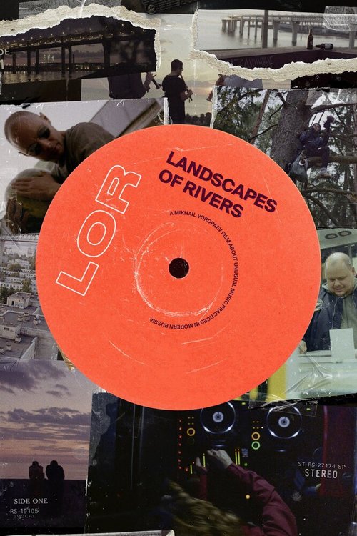 Смотреть фильм Landscapes of Rivers (and other ways to speak with yourself) (2020) онлайн в хорошем качестве HDRip