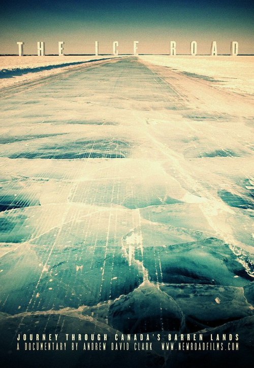 Ледяная дорога / The Ice Road