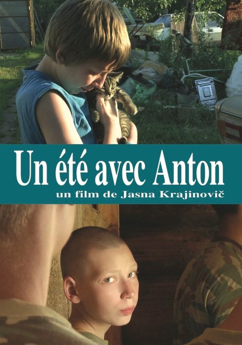 Смотреть фильм Лето с Антоном / Un été avec Anton (2012) онлайн в хорошем качестве HDRip