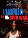 Смотреть фильм Либерия: Гражданская война / Liberia: An Uncivil War (2004) онлайн в хорошем качестве HDRip