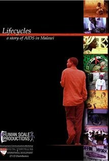 Смотреть фильм Lifecycles: A Story of AIDS in Malawi (2003) онлайн в хорошем качестве HDRip