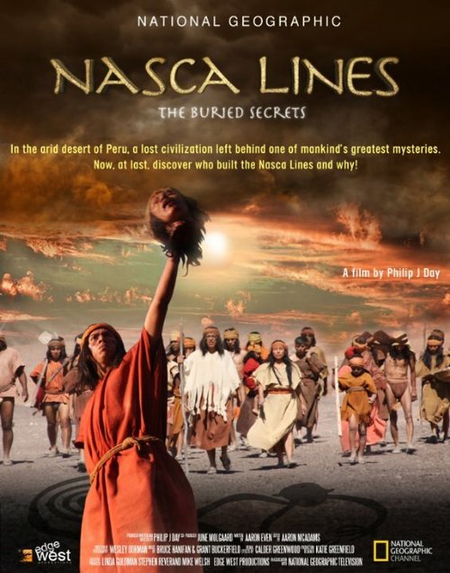 Смотреть фильм Линии Наски: Древние тайны / Nasca Lines: The Buried Secrets (2010) онлайн в хорошем качестве HDRip