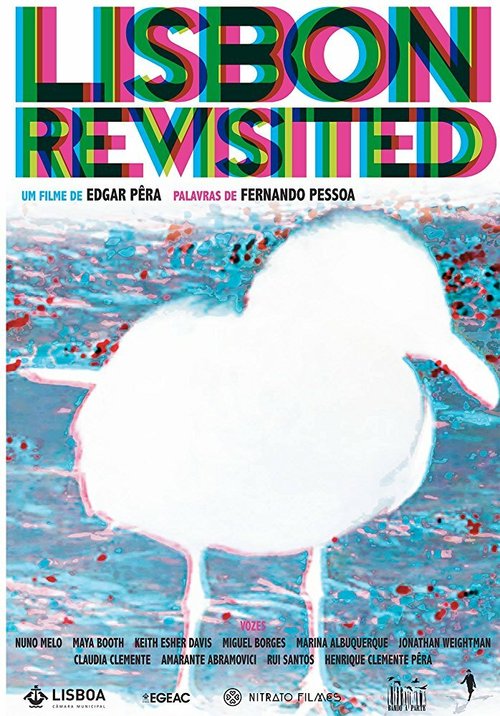 Смотреть фильм Lisbon Revisited (2014) онлайн в хорошем качестве HDRip