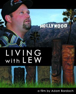 Смотреть фильм Living with Lew (2007) онлайн в хорошем качестве HDRip