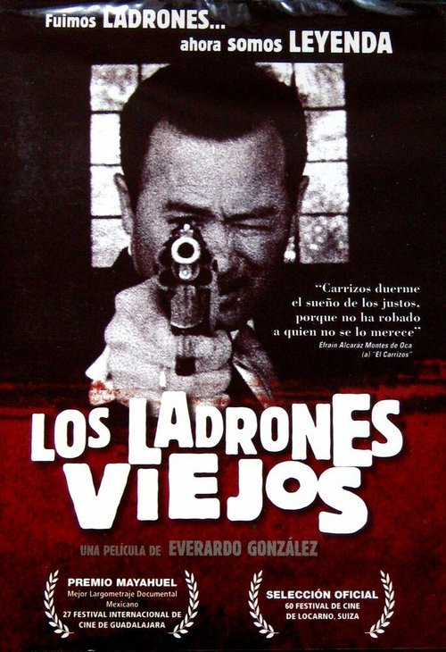 Смотреть фильм Los ladrones viejos. Las leyendas del artegio (2007) онлайн в хорошем качестве HDRip