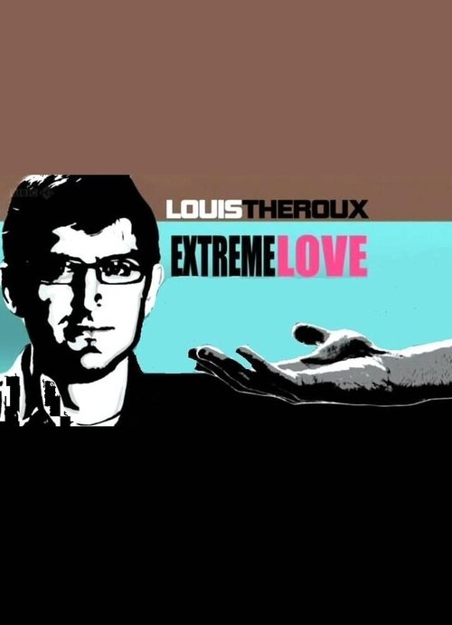 Смотреть фильм Louis Theroux: Extreme Love - Dementia (2012) онлайн в хорошем качестве HDRip