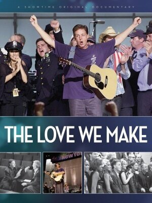 Смотреть фильм Любовь, которую мы несём / The Love We Make (2011) онлайн в хорошем качестве HDRip