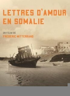 Любовные письма из Сомали / Lettres d'amour en Somalie