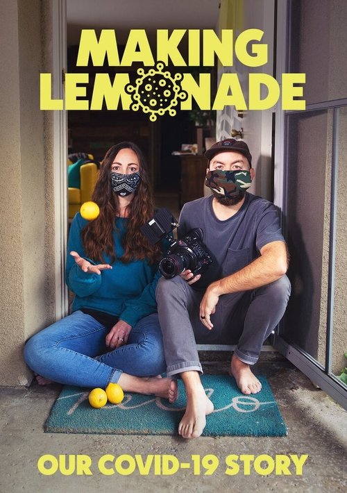 Смотреть фильм Making Lemonade (2020) онлайн в хорошем качестве HDRip