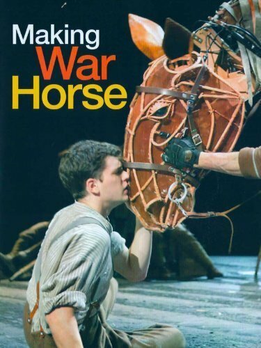 Смотреть фильм Making War Horse (2009) онлайн в хорошем качестве HDRip