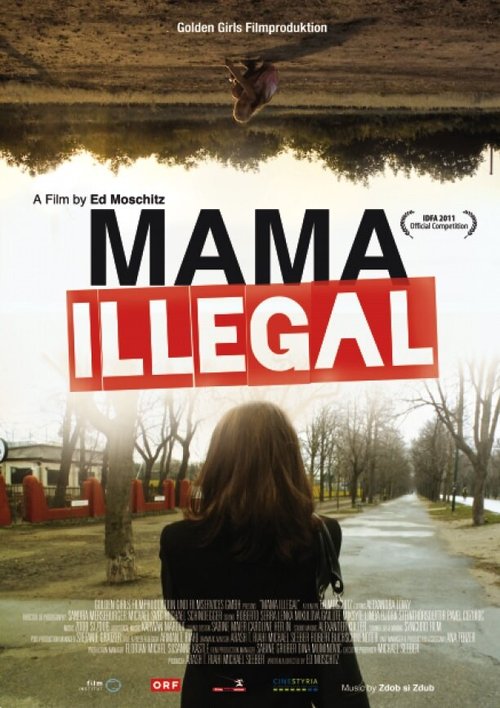 Смотреть фильм Mama Illegal (2011) онлайн в хорошем качестве HDRip