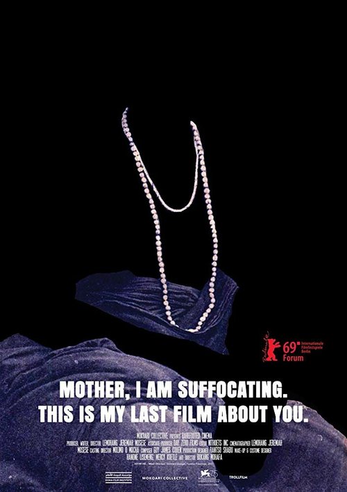 Смотреть фильм Мама, я задыхаюсь. Это мой последний фильм о тебе / Mother, I Am Suffocating. This Is My Last Film About You. (2019) онлайн в хорошем качестве HDRip