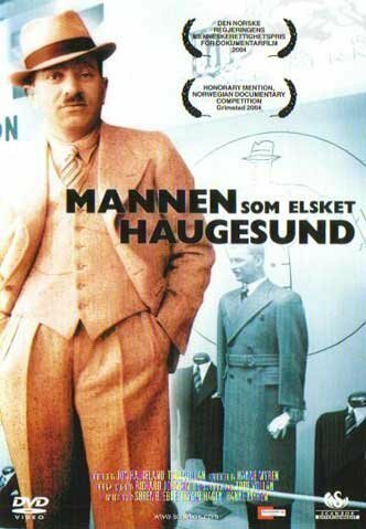 Смотреть фильм Mannen som elsket Haugesund (2004) онлайн в хорошем качестве HDRip