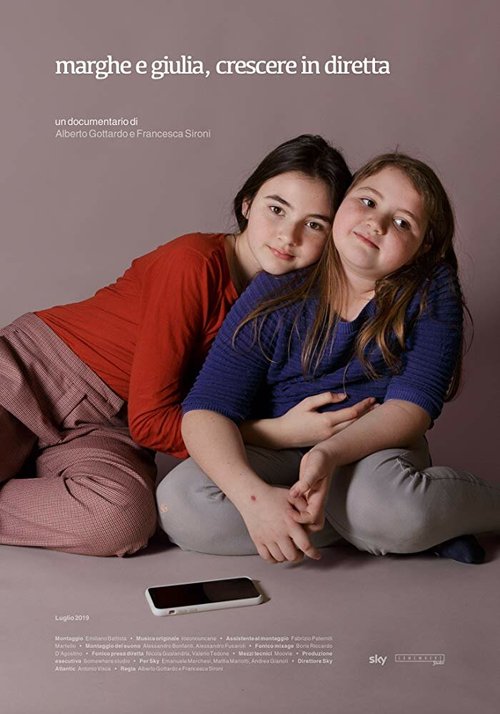 Смотреть фильм Marghe e Giulia, crescere in diretta (2019) онлайн в хорошем качестве HDRip