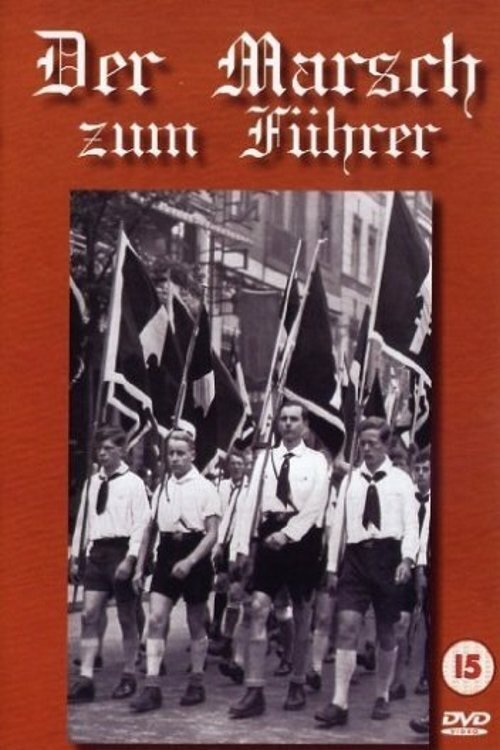 Смотреть фильм Марш для вождя / Der Marsch zum Führer (1940) онлайн в хорошем качестве SATRip