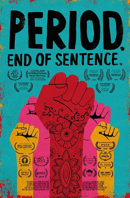Смотреть фильм Менструация. Конец приговора. / Period. End of Sentence. (2018) онлайн в хорошем качестве HDRip