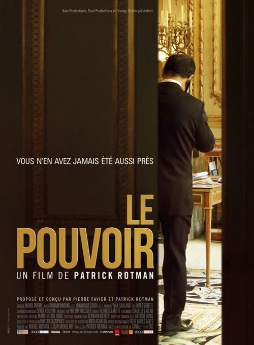 Смотреть фильм Месье Президент / Le pouvoir (2013) онлайн в хорошем качестве HDRip