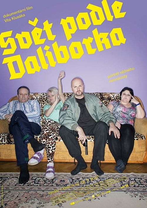 Смотреть фильм Мир по Далибореку / Svet podle Daliborka (2017) онлайн в хорошем качестве HDRip