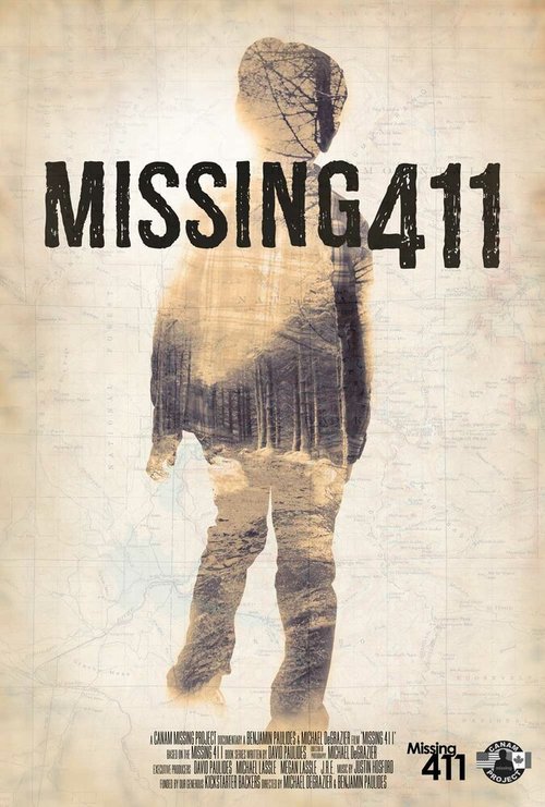 Смотреть фильм Missing 411 (2016) онлайн в хорошем качестве CAMRip