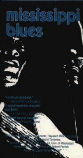 Смотреть фильм Миссисипи блюз / Mississippi Blues (1983) онлайн в хорошем качестве SATRip