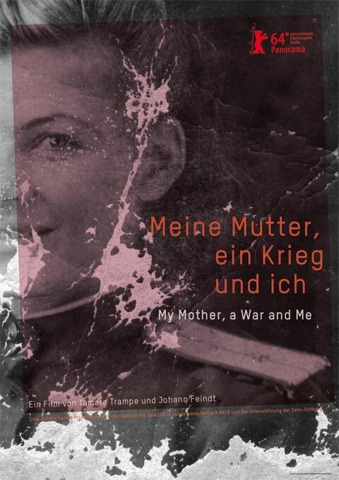 Смотреть фильм Моя мама, война и я / Meine Mutter, ein Krieg und ich (2014) онлайн в хорошем качестве HDRip