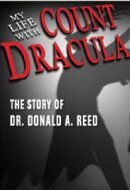 Смотреть фильм Моя жизнь с графом Дракулой / My Life with Count Dracula (2003) онлайн в хорошем качестве HDRip