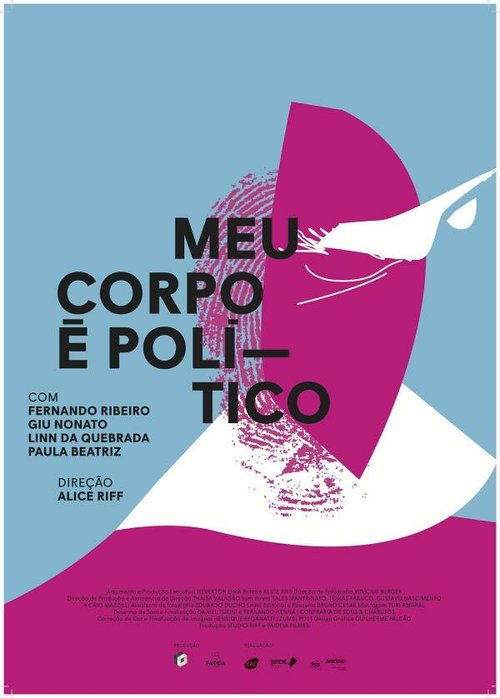 Смотреть фильм Моё тело — политическое / Meu Corpo é Político (2017) онлайн в хорошем качестве HDRip