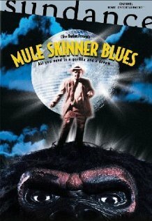 Смотреть фильм Mule Skinner Blues (2001) онлайн в хорошем качестве HDRip