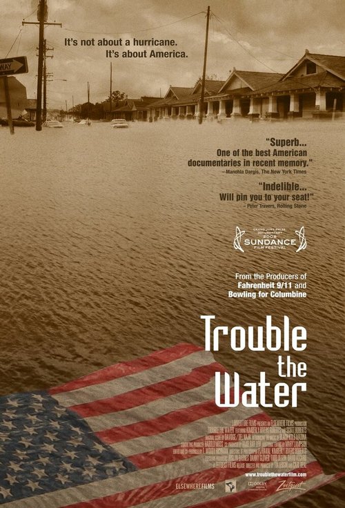 Смотреть фильм Мутная вода / Trouble the Water (2008) онлайн в хорошем качестве HDRip