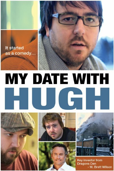 Смотреть фильм My Date with Hugh (2013) онлайн в хорошем качестве HDRip