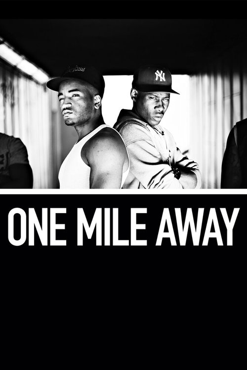 Смотреть фильм На расстоянии одной мили / One Mile Away (2012) онлайн в хорошем качестве HDRip