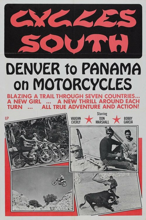 Смотреть фильм На юг верхом на мотоциклах / Cycles South (1971) онлайн в хорошем качестве SATRip