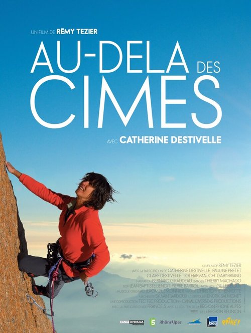 Смотреть фильм Над вершинами / Au-delà des cimes (2009) онлайн в хорошем качестве HDRip
