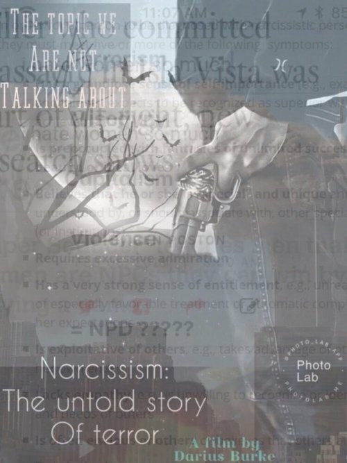 Смотреть фильм Нарциссизм: Нерассказанная история террора / Narcissism: The Untold Story of Terror (2020) онлайн в хорошем качестве HDRip