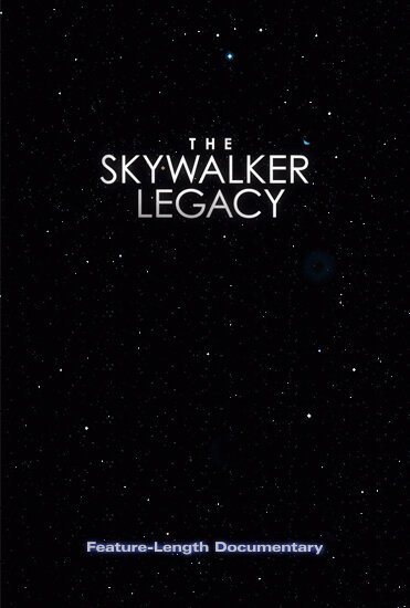 Смотреть фильм Наследие Скайуокера / The Skywalker Legacy (2020) онлайн в хорошем качестве HDRip