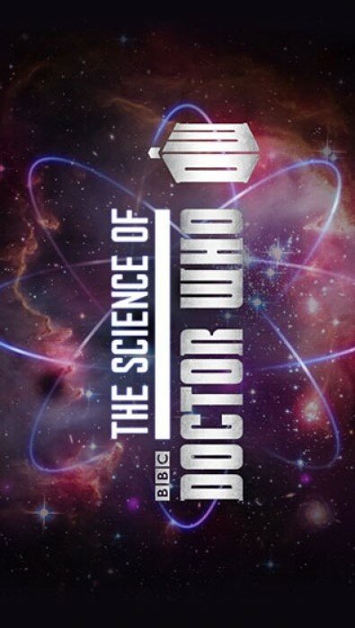 Смотреть фильм Наука Доктора Кто / The Science of Doctor Who (2012) онлайн в хорошем качестве HDRip