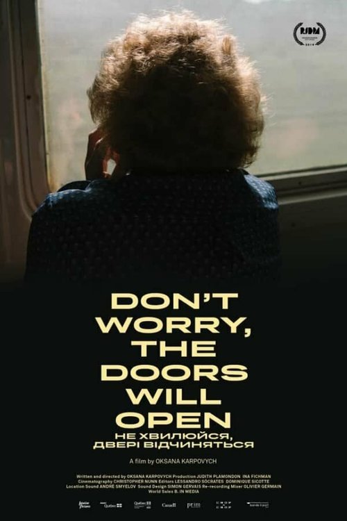 Смотреть фильм Не волнуйся, дверь откроется / Ne khvylyuysya, dveri vidchynyatsya (2019) онлайн в хорошем качестве HDRip