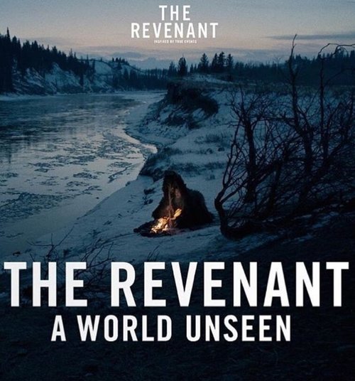 Смотреть фильм Невиданный мир: Выживший / A World Unseen: The Revenant (2016) онлайн в хорошем качестве CAMRip