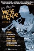 Смотреть фильм New Orleans Music in Exile (2006) онлайн в хорошем качестве HDRip