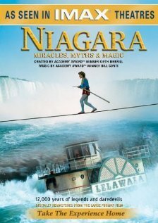 Смотреть фильм Niagara: Miracles, Myths and Magic (1986) онлайн в хорошем качестве SATRip