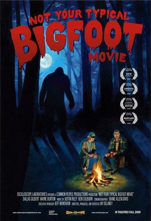 Смотреть фильм Not Your Typical Bigfoot Movie (2008) онлайн в хорошем качестве HDRip
