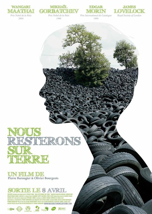 Смотреть фильм Nous resterons sur Terre (2009) онлайн в хорошем качестве HDRip