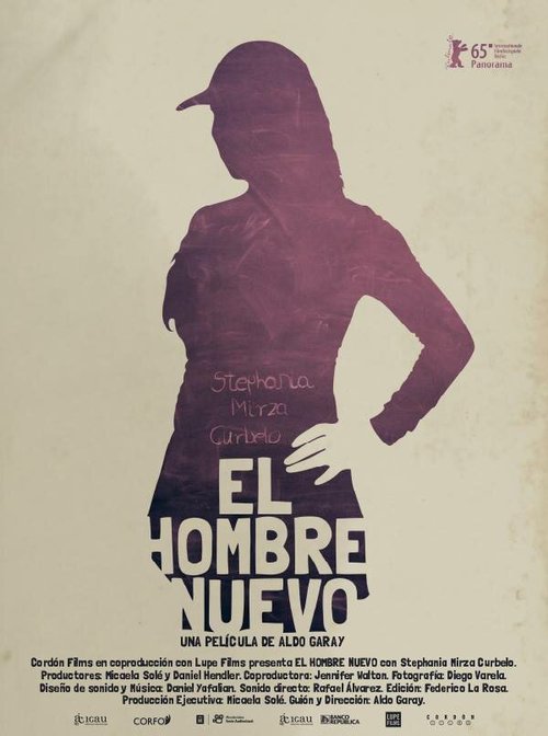 Смотреть фильм Новый человек / El hombre nuevo (2015) онлайн в хорошем качестве HDRip