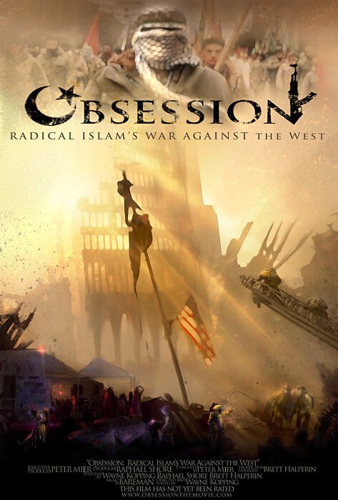 Смотреть фильм Одержимость: Война радикального ислама против Запада / Obsession: Radical Islam's War Against the West (2005) онлайн 