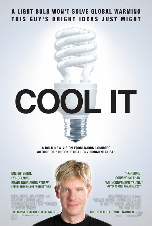 Смотреть фильм Охладите! Глобальное потепление / Cool It (2010) онлайн в хорошем качестве HDRip