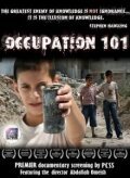 Смотреть фильм Оккупация 101 / Occupation 101 (2006) онлайн в хорошем качестве HDRip