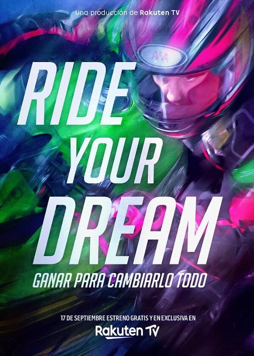 Смотреть фильм Оседлай свою мечту / Ride Your Dream (2020) онлайн в хорошем качестве HDRip