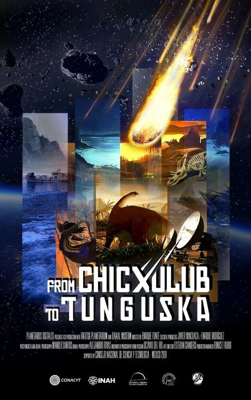Смотреть фильм От Чиксулуба до Тунгуски / De Chicxulub a Tunguska (2018) онлайн в хорошем качестве HDRip